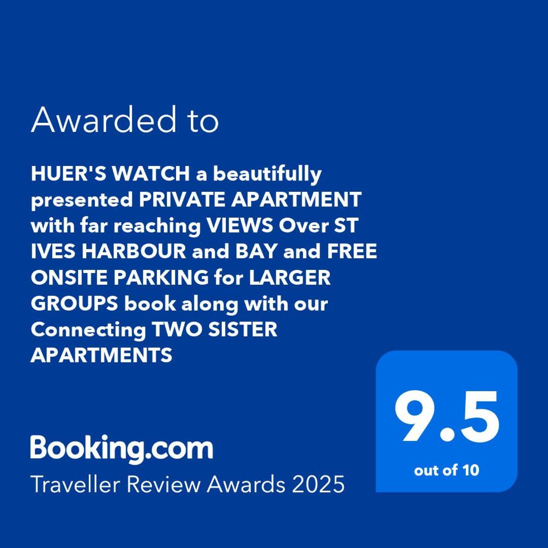 Huer'S Watch A Beautifully Presented Private Apartment With Far Reaching Views Over St Ives Harbour And Bay And Free Onsite Parking For Larger Groups Book Along With Our Connecting Two Sister Apartments Buitenkant foto